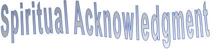 Spiritual Acknowledgment