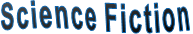 Science Fiction